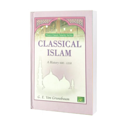 Classical-Islam-a-History-600-1258-G.E.Von-Grunebaum (1)