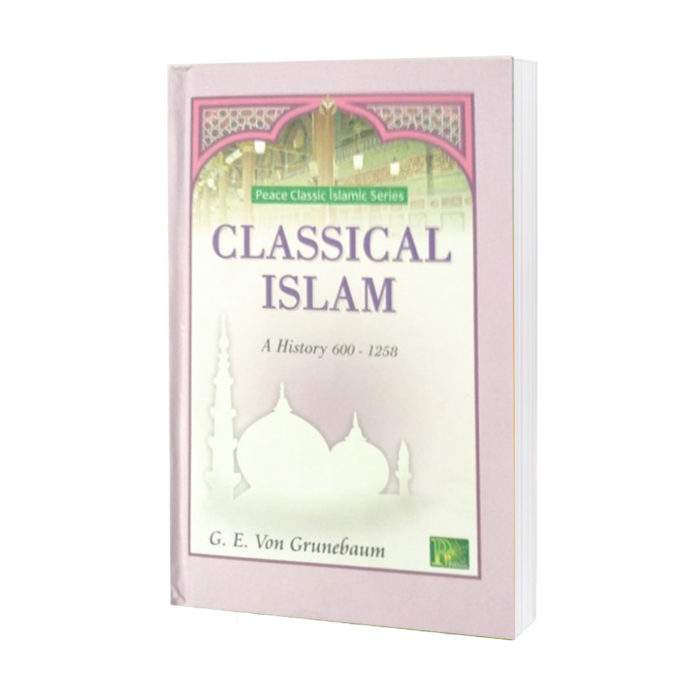 Classical-Islam-a-History-600-1258-G.E.Von-Grunebaum
