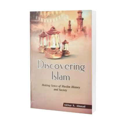 Discovering-Islam-by-Akbar-S.-Asad-